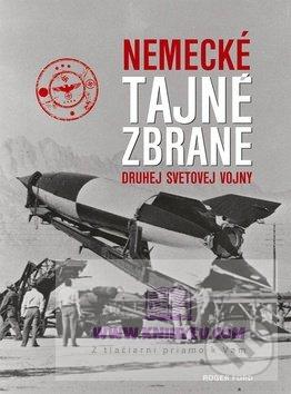 Nemecké tajné zbrane druhej svetovej vojny