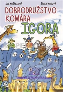 Dobrodružstvo komára Igora