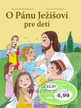 O Pánu Ježišovi pre deti