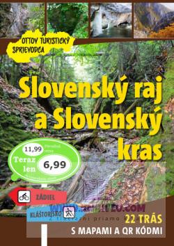 Slovenský raj a Slovenský kras - Ottov turistický sprievodca