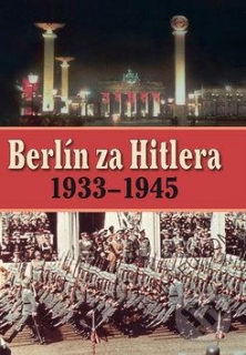 Berlín za Hitlera