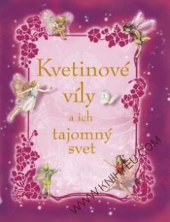 Kvetinové víly a ich tajomný svet